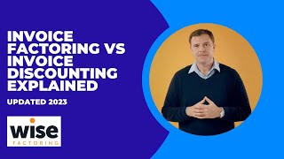 Invoice Factoring vs Invoice Discounting Explained Updated for 2023 [upl. by Pathe]