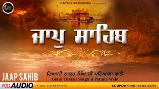 New Path Jap Sahib  Giani Thakur Singh Ji Patiale Wale  Fateh Records  newpath jaap [upl. by Ahsilrae]