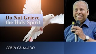 LIVEDO NOT GRIEVE THE HOLY SPIRITCOLIN [upl. by Edmon]