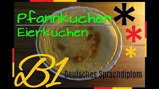 Wir machen Pfannkuchen  Niveaustufe B1 [upl. by Omer469]