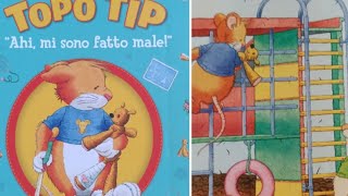 TOPO TIP  AHI MI SONO FATTO MALE  AUDIOLIBRO PER BAMBINI [upl. by Alonso912]