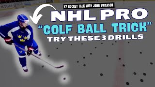 NHL Pros Hidden Stickhandling Drills Golf Ball Trick Exposed [upl. by Ynaittirb]