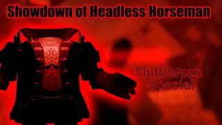 Showdown of Headless Horseman  Roblox Halloween Special [upl. by Ellebasi344]