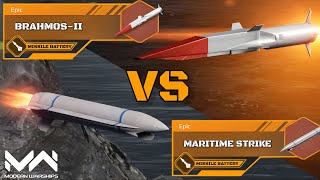 New Missile Maritime Strike Vs BrahmosII  Epic Missile Comparison  Modern Warships [upl. by Lucius]