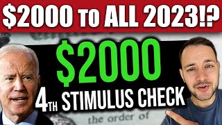 A NEW 2000 4th Stimulus Check in 2023 TO ALL… Stimulus Check Update [upl. by Duyne351]