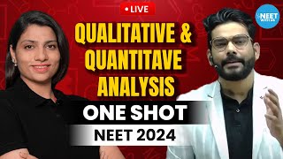 Qualitative amp Quantitave Analysis  Class 11 One Shot  NEET Chemistry  NEET 2024  Sumeet Sir [upl. by Odravde]