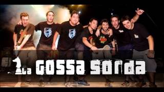 La Gossa Sorda  Lultim heretge Disc complet [upl. by Fital]