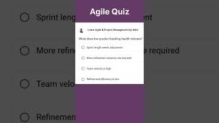 What does low product backlog health indicate  Agile Quiz  Scrum Interview  Product Owner [upl. by Ennahgiel752]