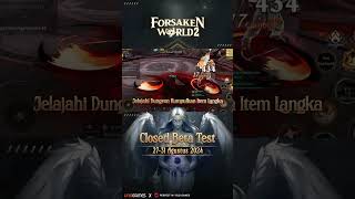 INTIP KESERUAN CBT HARI INI 😆 forsakenworld2 [upl. by Rumilly]