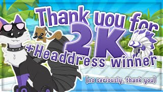 Thank you for 2k  Headdress Giveaway Winner [upl. by Sheeb]