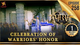 Porus  Episode 258  Celebration of Warriors Honor  वीरों के सम्मान का उत्सव  पोरस  Swastik [upl. by Anelrahc]