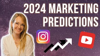 20 Marketing Predictions for 2024 Business Predictions Too [upl. by Llebpmac333]