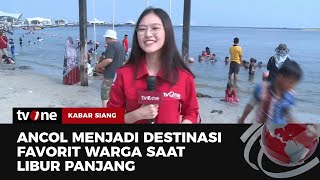 Menikmati Libur Panjang di Pantai Ancol  Kabar Siang tvOne [upl. by Anaitsirc]