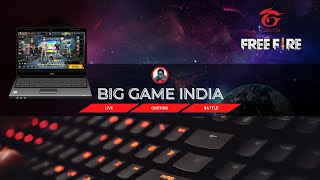 LIVE😍BIG GAME INDIA  fflive live freefire biggameindia 💻 [upl. by Yrrek]