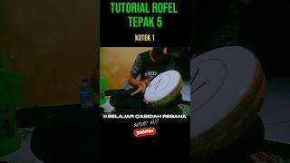 tutorial qasidahrebana ROFEL tepak 5 pola 555 KOTEK 1 youtubeshorts [upl. by Seabrook]