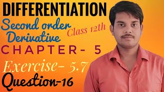 parametric Differentiation Ex 57 Question 16 । integration amp differentiation । class 12 th ncert । [upl. by Tsnre]