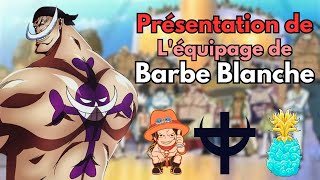 Léquipage De BARBE BLANCHE le plus fort du monde  One Piece [upl. by Cypro]