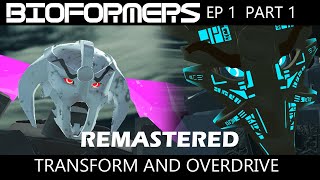 BIOFORMERS Ep 1 quotTRANSFORM AND OVERDRIVE Pt 1quot PART 1 REMASTEREDBIONICLE Animated Series [upl. by Celina]