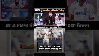 1816 KMH की रफ्तार से ball फेंकी DSP सिराज। shorts shubhankarmishra newsbook siraj indvsaus [upl. by Adnama977]