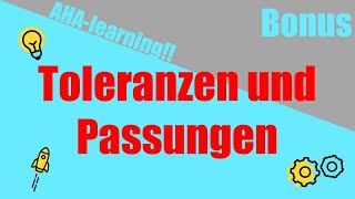 Passungen und Toleranzen Beispielvideo aus unserem Videokurs [upl. by Lean901]