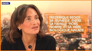 Frédérique Bedos  sa jeunesse entre sa famille quothors normequot et sa mère biologique malade [upl. by Llaccm]