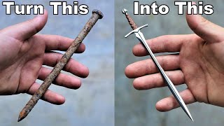 I Turn a Large Rusty Nail into a Beautiful little Sword [upl. by Kadner]