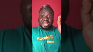 Dalilin Karuwan kudin Bitcoin bitcoin hausa [upl. by Joo]