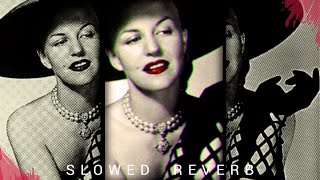 Slowed Peggy Lee goes down so smooth • You Deserve slowed [upl. by Kellia]