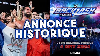 OFFICIEL  WWE BACKLASH 2024 EN FRANCE  4 MAI 2024 à LYON LDLC ARENA [upl. by Kale147]