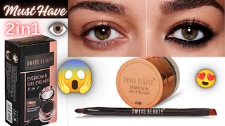 Swiss Beauty Eyebrow amp Gel Eyeliner2in1 😍Live Demo amp Genuine ReviewNon Sponsored ❤️Must Watch [upl. by Atikahs730]