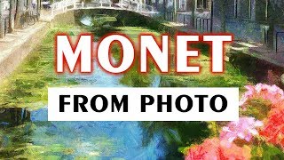 Turn Photo to Monet Style Painting [upl. by Courtney575]