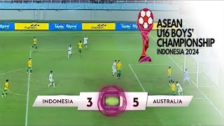 🔴 INDONESIA U16 VS AUSTRALIA U16 SEMIFINAL PIALA AFF 2024  ALL GOALS [upl. by Pavior]