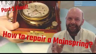 How to repair a Mainspring  Part 2of2 [upl. by Si]