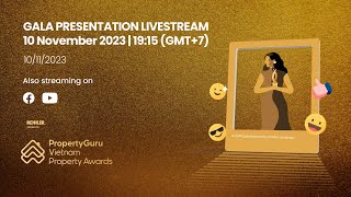 The 9th PropertyGuru Vietnam Property Awards 2023  Gala Presentation Livestream [upl. by Naujtna]