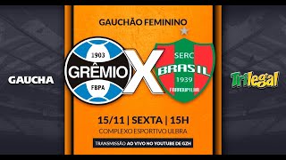 Grêmio x Brasil de Farroupilha  Gauchão Feminino  Jornada Digital 15112024 [upl. by Notneuq468]