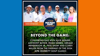 2024 Mid Penn Bank Celebrity Golf Classic  Celebrity Podcast [upl. by Neil]