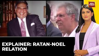 Explainer RatanNoel Relation Noel To Take Forward Ratan Tatas Legacy  6PM Prime  India Today [upl. by Pearson]