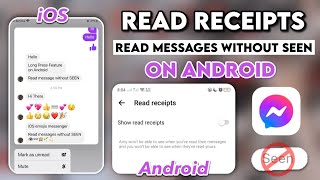 Read Messages without SEEN Feature on Android iOS Long Press [upl. by Acisse362]