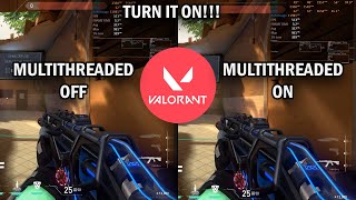 VALORANT MULTITHREADING OFF VS MULTITHREADING ON IF YOU HAVE IT TURN IT ON [upl. by Eeb]
