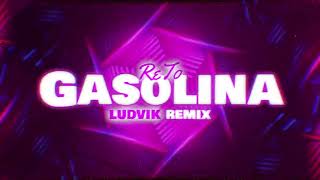 ReTo  Gasolina LUDVIK REMIX [upl. by Eitten]