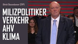 Ulrich Giezendanner SVP AG  Klima  AHV  Verkehr  Milizpolitiker  11102019 [upl. by Yerfdog]