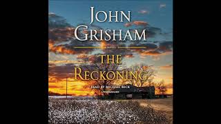 The Reckoning by John Grisham Audiobook Excerpt [upl. by Ensign]