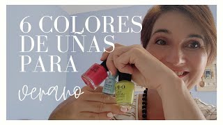 6 COLORES DE UÑAS PARA EL VERANO 2020  Tendencias [upl. by Becht789]