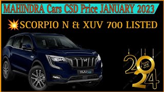 Mahindra Cars CSD Price January 2024  Scorpio N amp XUV 700 Available in CSD  CSD price  CSD Cars [upl. by Eitsirk]