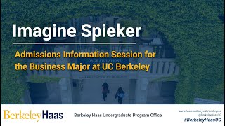 Imagine Spieker Admissions Information Session for First Year Applicants [upl. by Aikram]