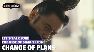 Change of Plans  The Rise of Sima Yi Lets Talk Lore E06 [upl. by Audris]