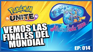 Las finales del mundial de Pokémon Unite  Ep 014 [upl. by Ardnuat]