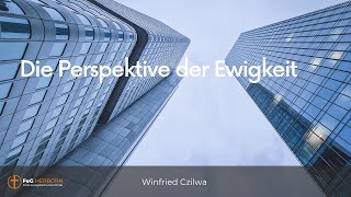 Gottesdienst  Die Perspektive der Ewigkeit [upl. by Hsaka]