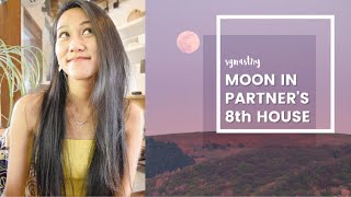 Moon in the 8th House Synastry  Moon in Partners 8th House  SYNASTRY ASTROLOGY [upl. by Jueta]