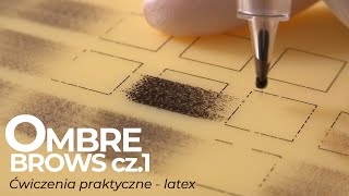 Ombre brows  ćwiczenia praktyczne na lateksie [upl. by Pauwles]